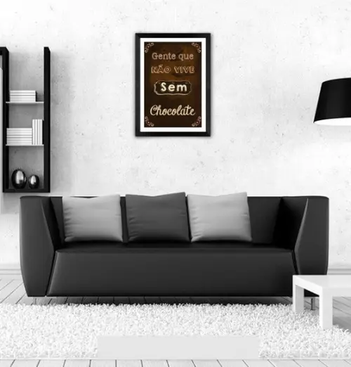 Quadro Pôster A3 c/ Moldura Frase com Chocolate 30x42cm