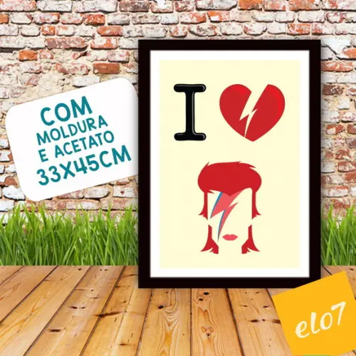 Quadro Pôster A3 c/ Moldura I Love Bowie 30x42cm