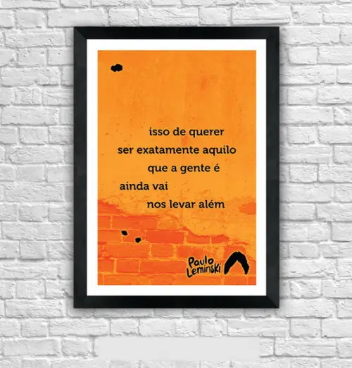 Quadro Pôster A3 c/ Moldura Leminski Isso de Querer 30x42cm