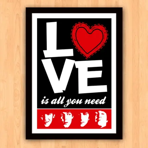 Quadro Pôster A3 c/ Moldura Love Is All You Need 30x42cm