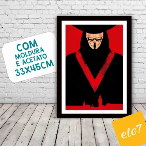 Quadro Pôster A3 c/ Moldura V de Vingança 30x42cm