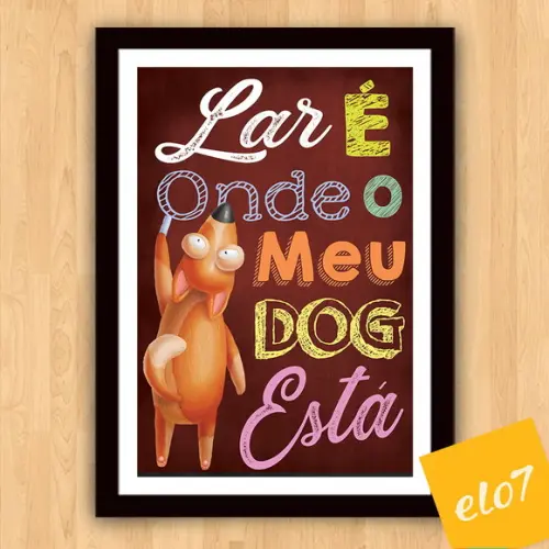 Quadro Pôster A3 Moldura Meu Pet Frases Engraçadas 30x42cm
