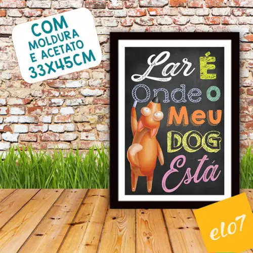 Quadro Pôster A3 Moldura Meu Pet Frases Engraçadas 30x42cm