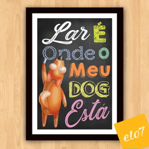 Quadro Pôster A3 Moldura Meu Pet Frases Engraçadas 30x42cm
