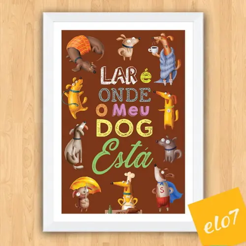 Quadro Pôster A3 Moldura Meu Pet Frases Engraçadas 30x42cm