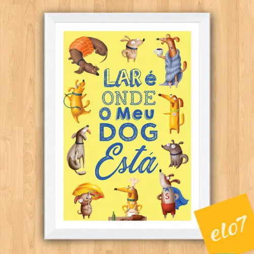 Quadro Pôster A3 Moldura Meu Pet Frases Engraçadas 30x42cm