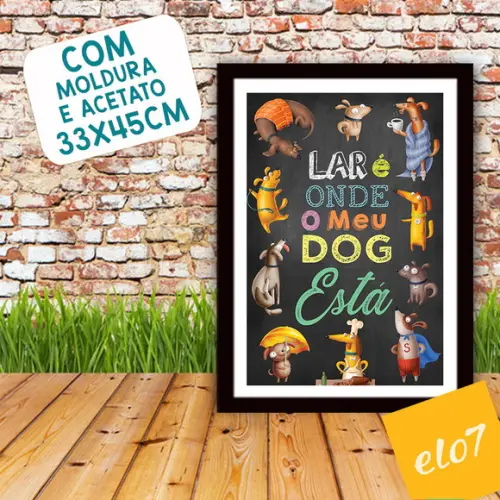 Quadro Pôster A3 Moldura Meu Pet Frases Engraçadas 30x42cm