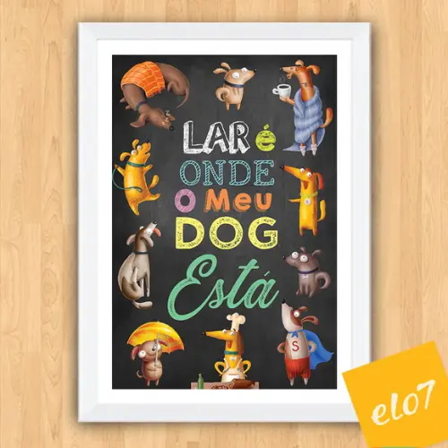 Quadro Pôster A3 Moldura Meu Pet Frases Engraçadas 30x42cm