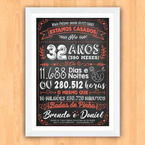 Quadro Poster Chalkboard Bodas Pinho 32 Anos A3 30x42cm