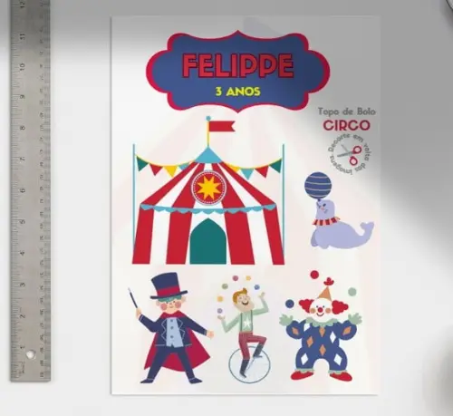 Topo de Bolo no Tema Circo - Arquivo pdf Personalizado