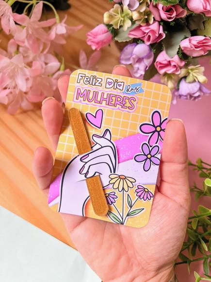 Cartão com Mini Lixa Dia da Mulher
