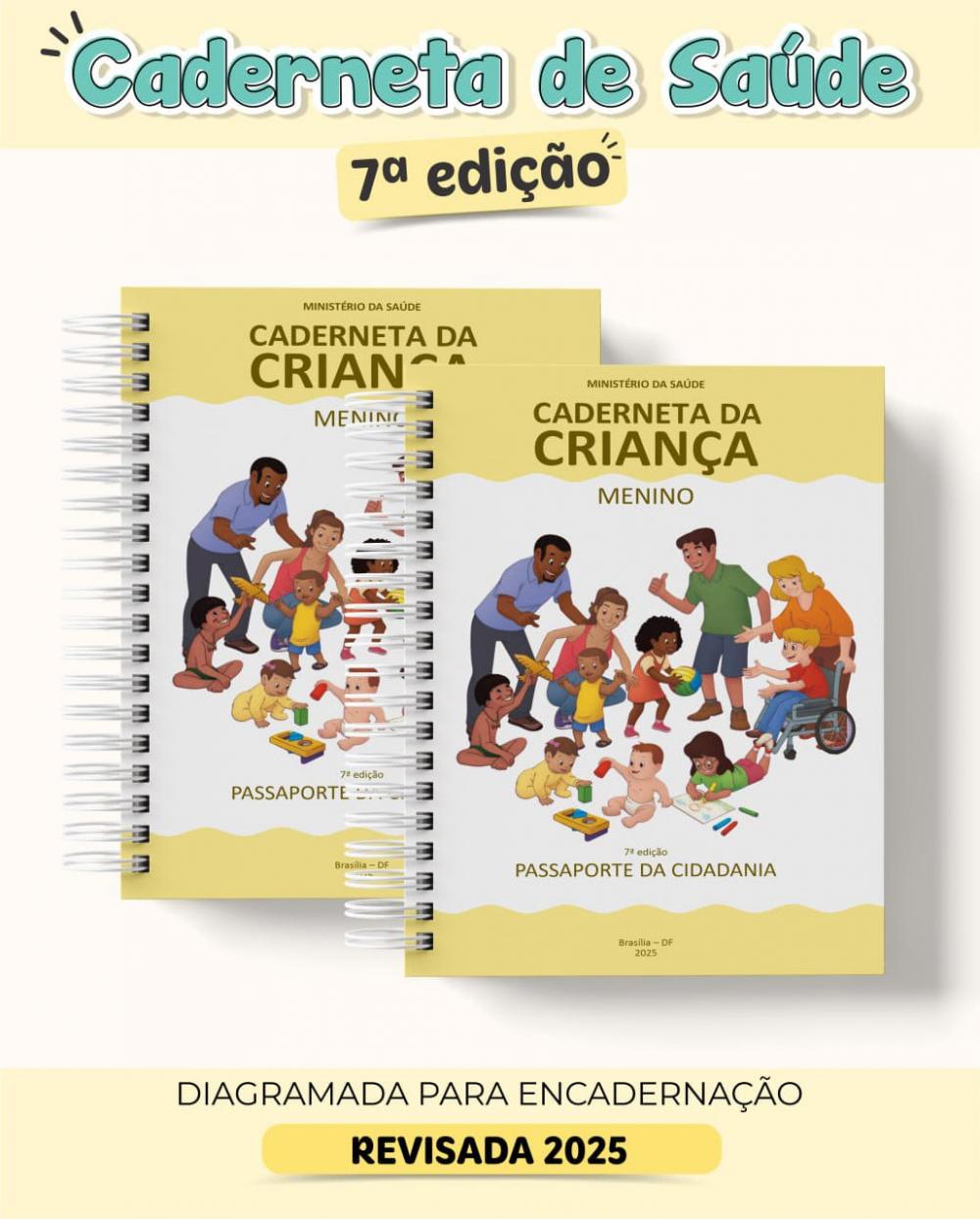 MIOLO DE CADERNETA SAÚDE DA CRIANÇA- MENINA/MENINO - IMPRESSÃO NO PAPEL 120GR