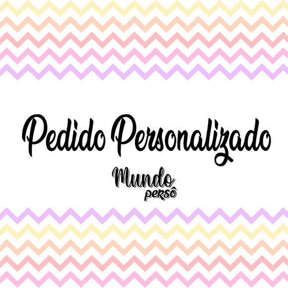 Pedido Personalizado - Larissa Moreno Madalena