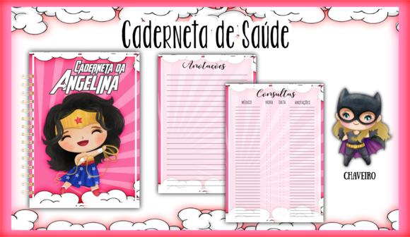Arquivo Digital - Caderneta de Vacina - Super Heroínas