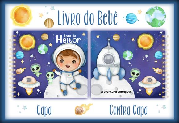 Arquivo Digital - Livro do Bebe - Astronauta 03