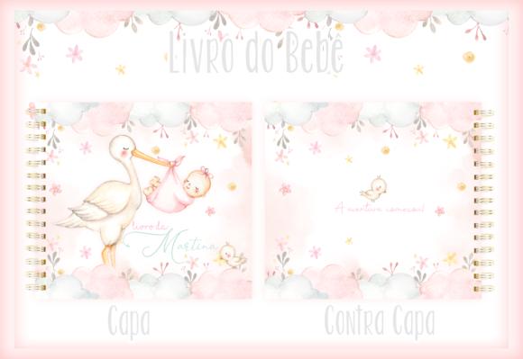 Arquivo Digital - Livro do Bebe - Cegonha Baby Menina