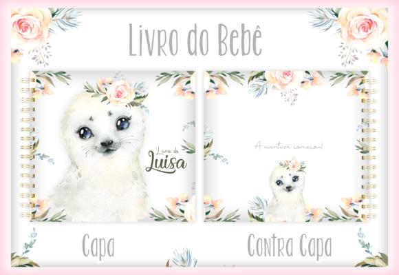 Arquivo Digital - Livro do Bebe - Foquinha Aquarela