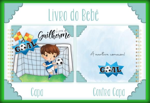 Arquivo Digital - Livro do Bebe - Futebol