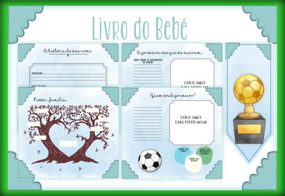 Arquivo Digital - Livro do Bebe - Futebol