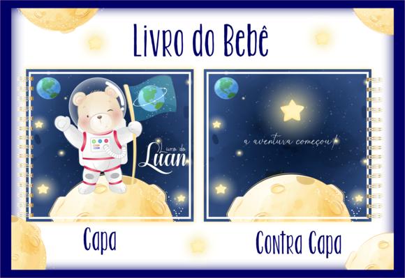 Arquivo Digital - Livro do Bebe - Urso Astronauta