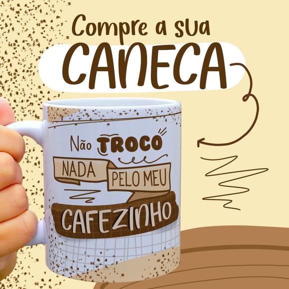 Arquivo Digital - Sublimação - Caneca Cafe