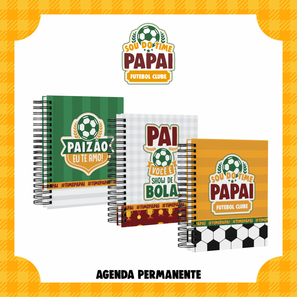 Arquivo Digital - Dia dos Pais - Agenda Permanente Futebol