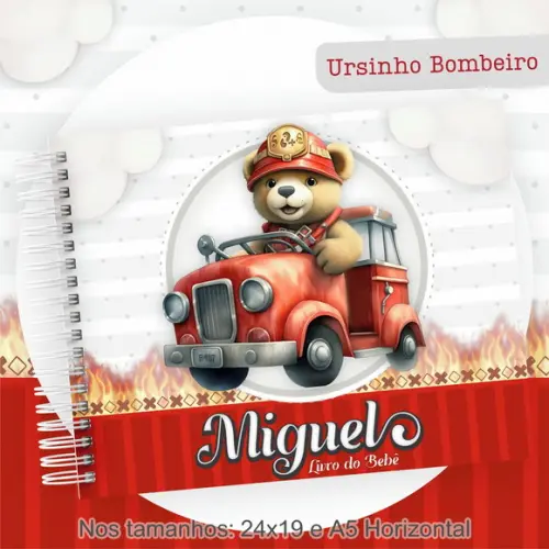 Arquivo Digital - Kit Maternidade - Ursinho Bombeiro
