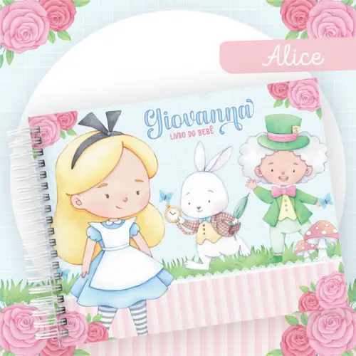 Arquivo Digital - Livro do Bebe - Alice Pais das Maravilhas