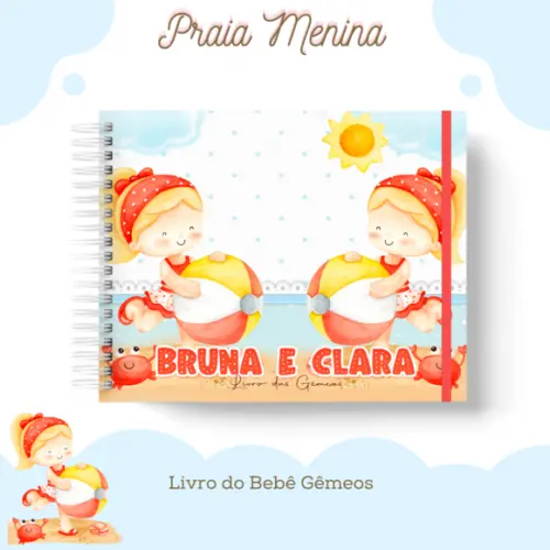 Arquivo Digital - Livro do Bebe - Praia Menina Gêmeas