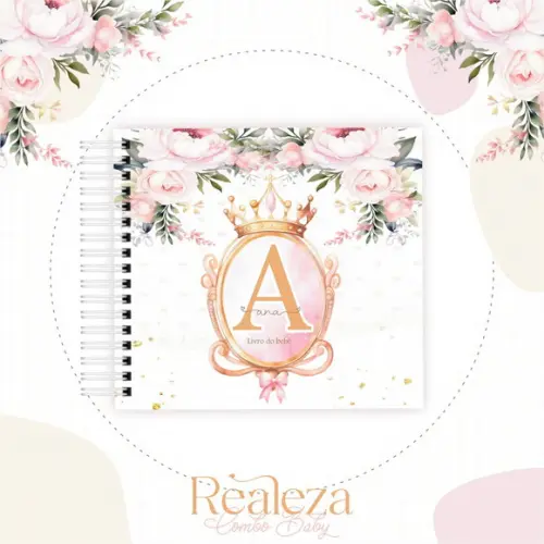 Arquivo Digital - Livro do Bebe - Realeza (2 Tamanhos)