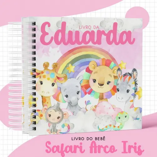 Arquivo Digital - Livro do Bebe - Safari Arco Iris Menina
