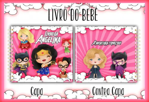 Arquivo Digital - Livro do Bebe - Super Heroinas