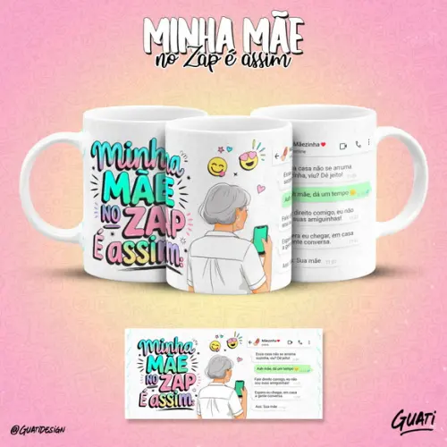 Arquivo Digital - Sublimação - Caneca Mae no Zap