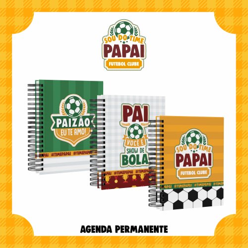Arquivo Digital - Dia dos Pais - Agenda Permanente Futebol