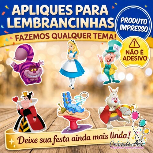 100 / 50 / 30 Apliques / Tag Alice no país das Maravilhas