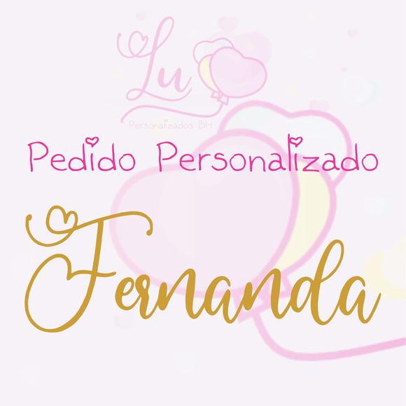Fernanda Pedido Personalizado