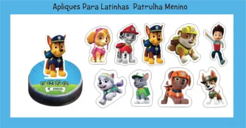 Apliques para Latinhas Patrulha Menino
