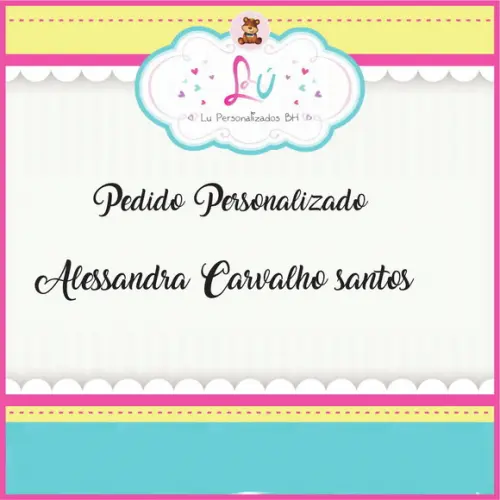 Pedido Personalizado Alessandra c Santos