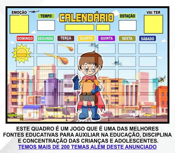 Calendário Montado Magnético Infantil - Herói da Cidade