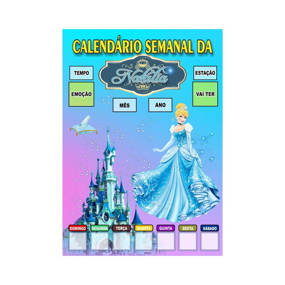Calendário Semanal Vertical - Ímã - Pessoal - A3 - Cinderela