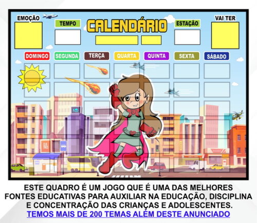 Calendário Montado Magnético Infantil - Heroína da Cidade