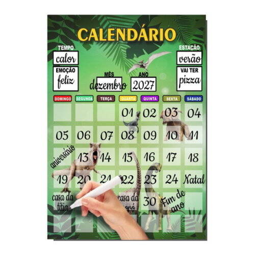 Calendário Organizador Educativo + Caneta Imã - Dinossauros