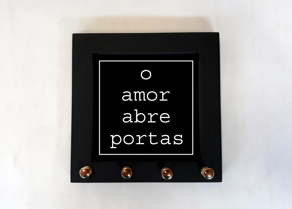 Porta Chaves Frase O Amor Abre Portas