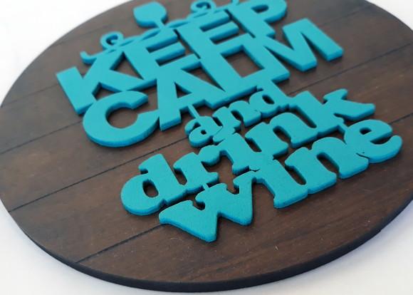 Placa Redonda com Aplique em mdf de Frase (keep Calm)