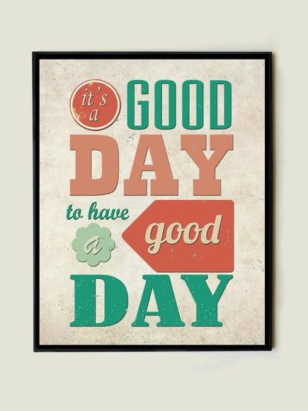 Quadro frase Good Day