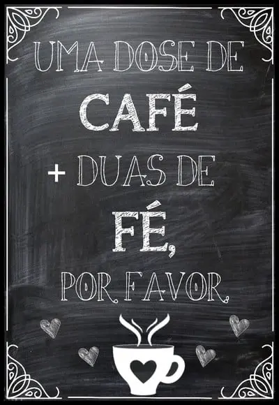 Placa Decorativa Uma Dose de Café