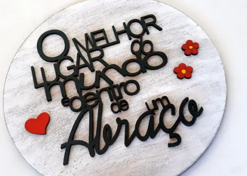 Placa Redonda com Aplique em mdf de Frase (o Melhor Lugar)