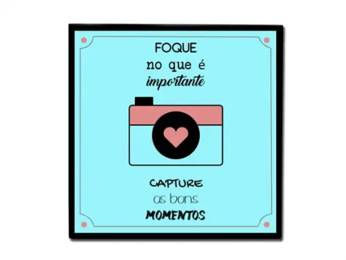 Quadro Frase Bons Momentos