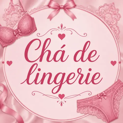 Chá de lingerie