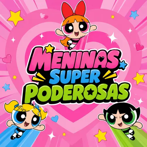 Meninas Super Poderosas